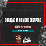 Coração Tá no Modo Desapego