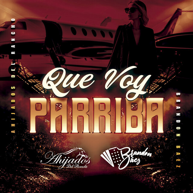 QUE VOY PARRIBA