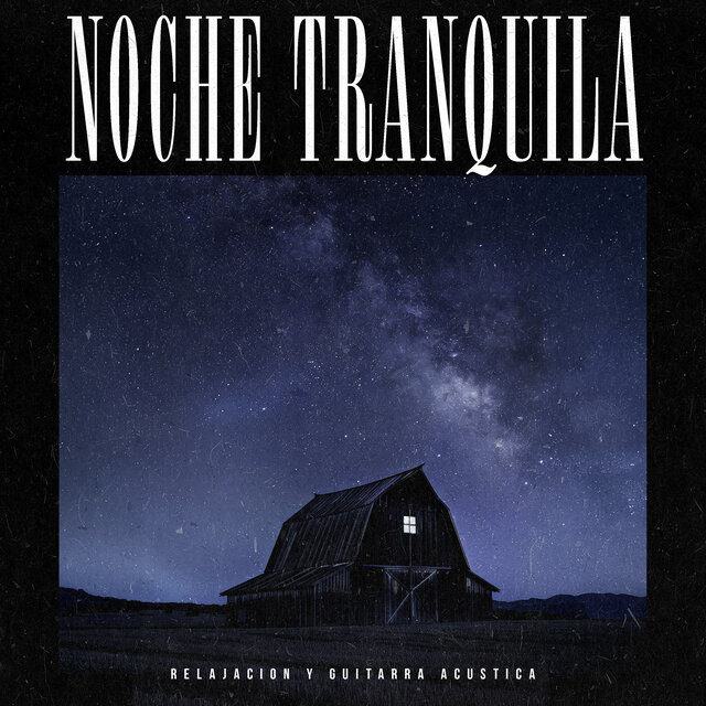 Noche tranquila