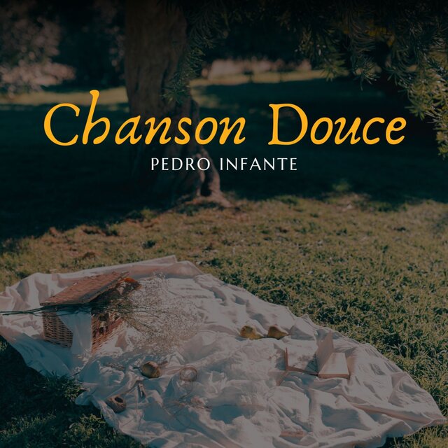 Chanson Douce