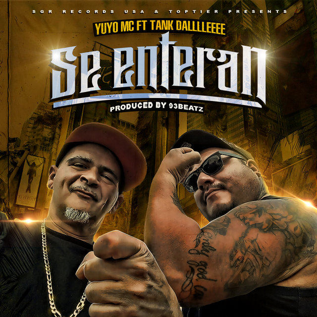 Se Enteran (feat. Tank Dalllleeee)