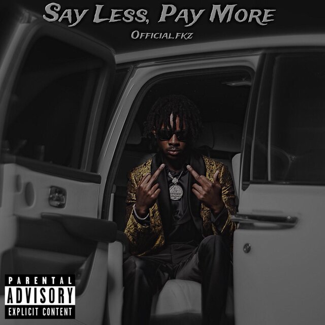 Say Less, Pay More