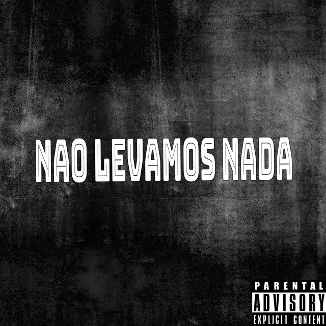 Não Levamos Nada
