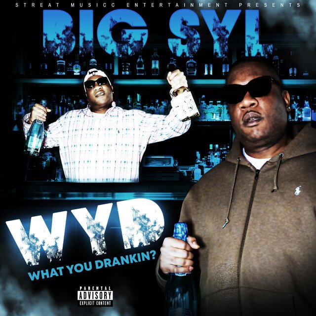 BIG SYL W.Y.D.