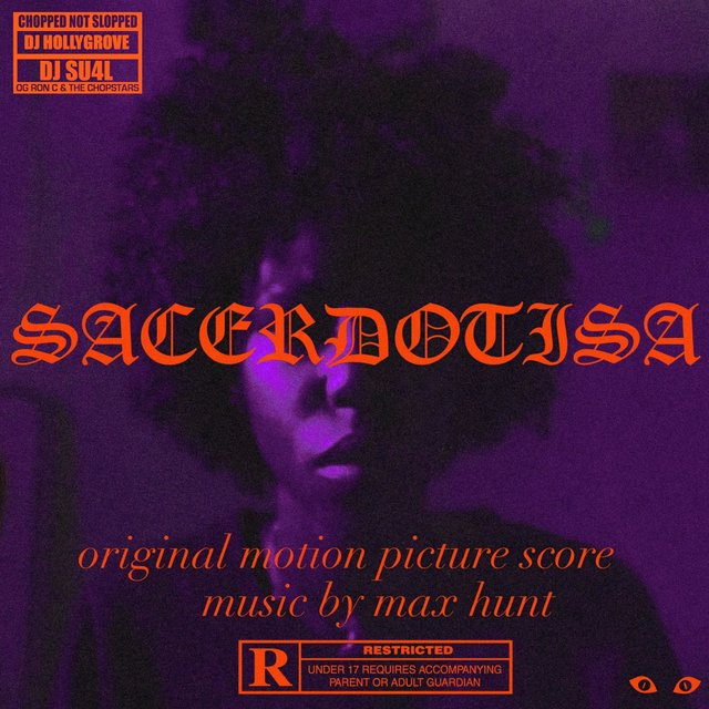 SACERDOTISA Original Motion Picture Score (Chopped Not Slopped)