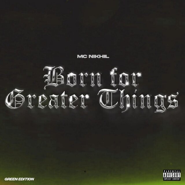 Born For Greater Things (Green Edition Deluxe)