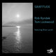Cover art for album Gratitude by Rob Ryndak, Tom Lockwood