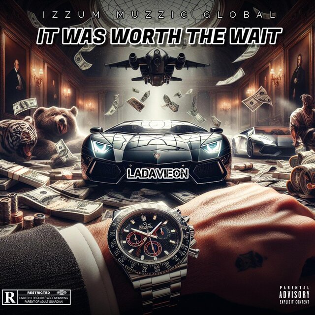 It Was Worth The Wait 2018