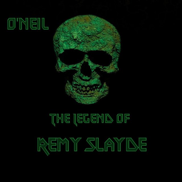The Legend of Remy Slayde