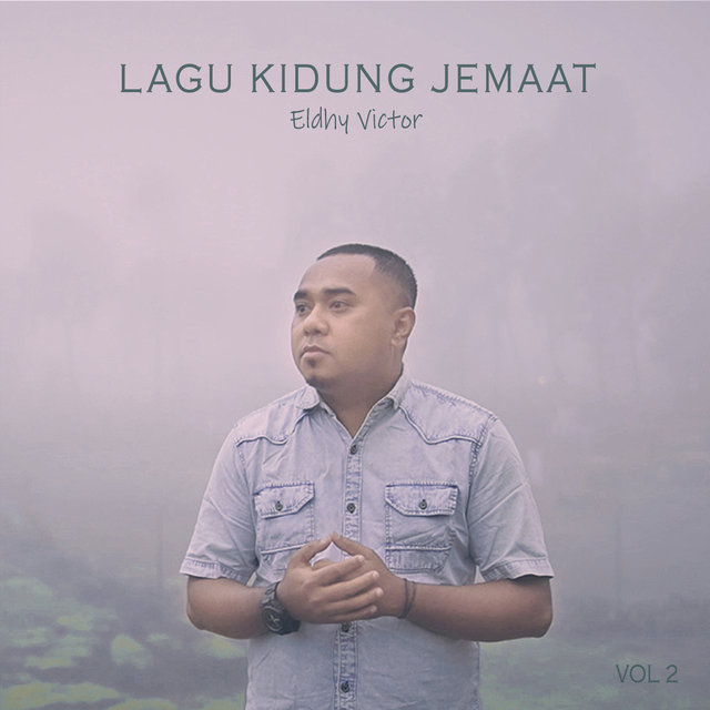 Kumpulan Lagu Kidung Jemaat, Vol. 2