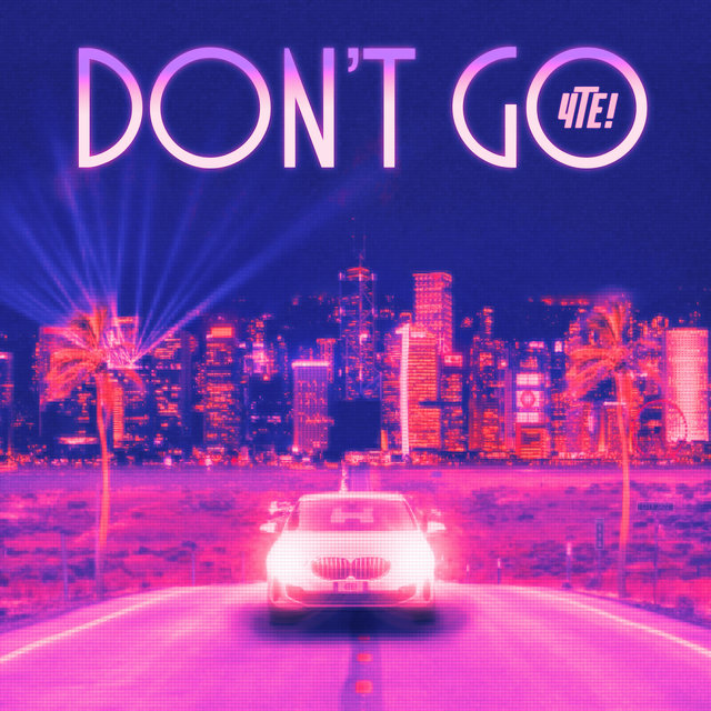 Don't Go