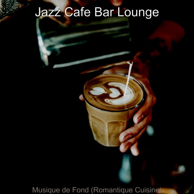 Musique de Fond (Romantique Cuisine)