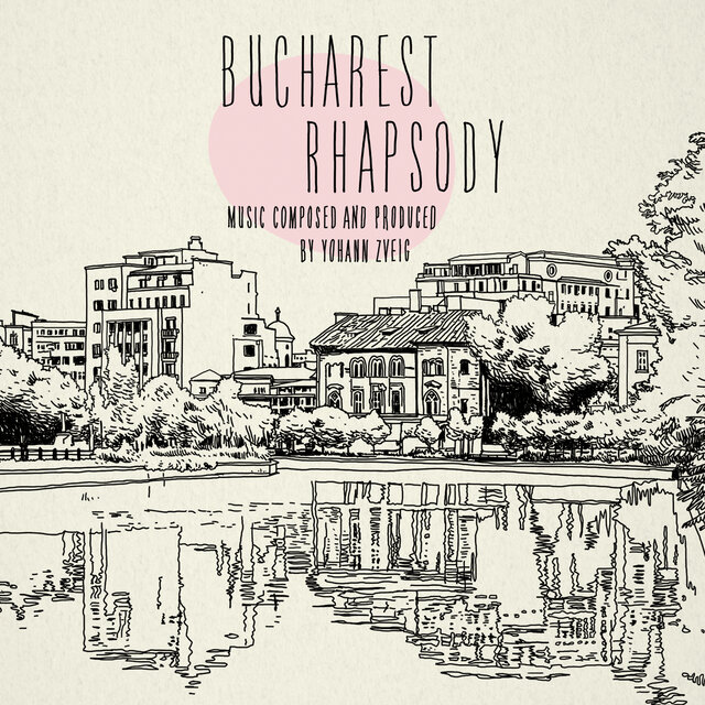 Bucharest Rhapsody
