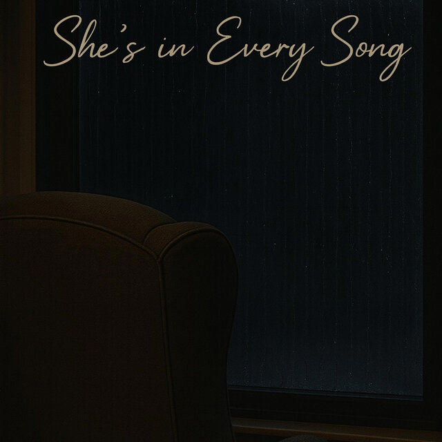 She's in Every Song