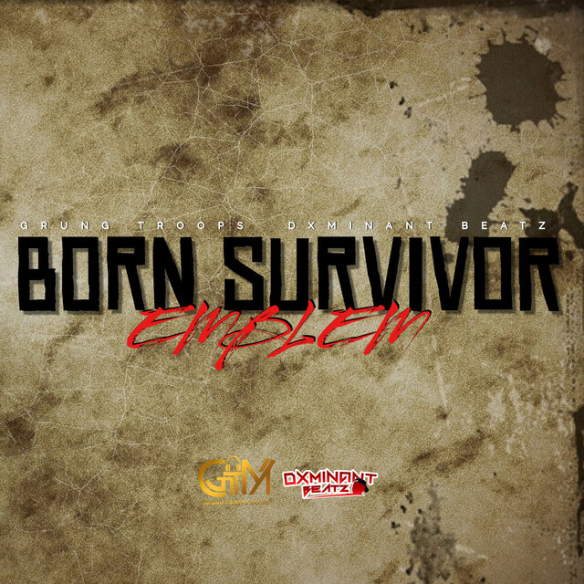 Born Survivor