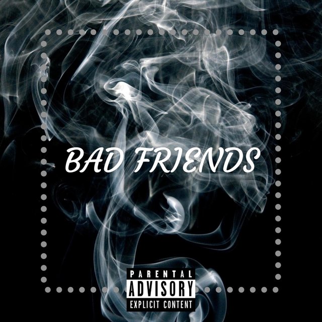 Bad Friends