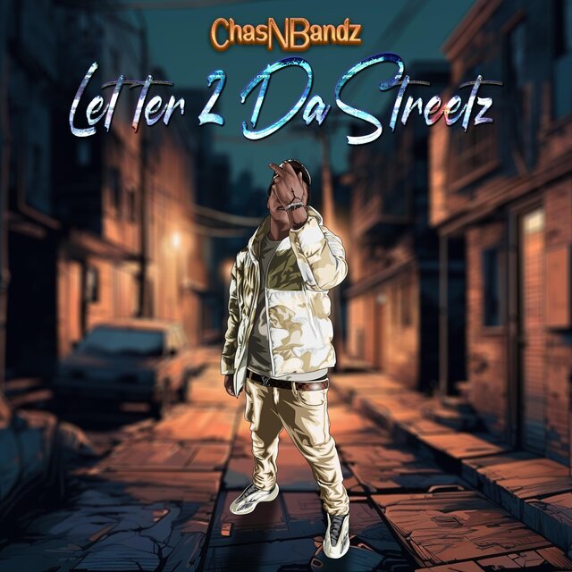 LETTER 2 DA STREETZ