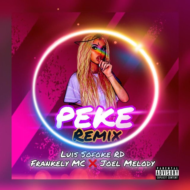 Peke Remix (feat. Frankely Mc & Joel Melody)
