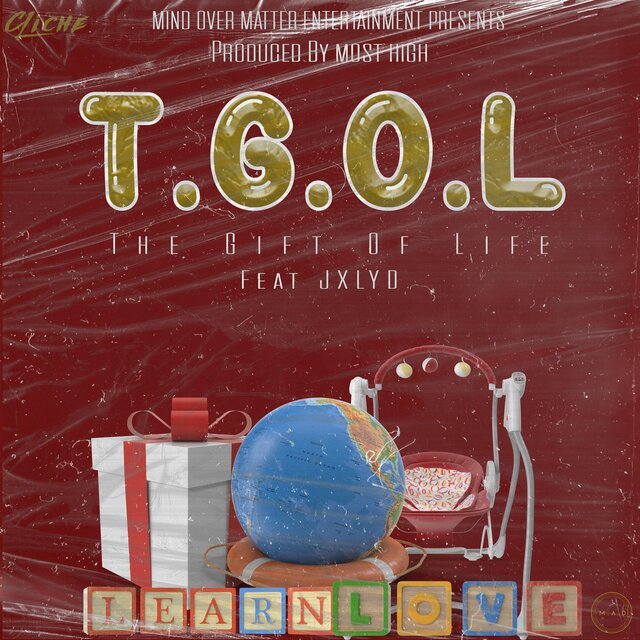 T.G.O.L (feat. Jxlyd)
