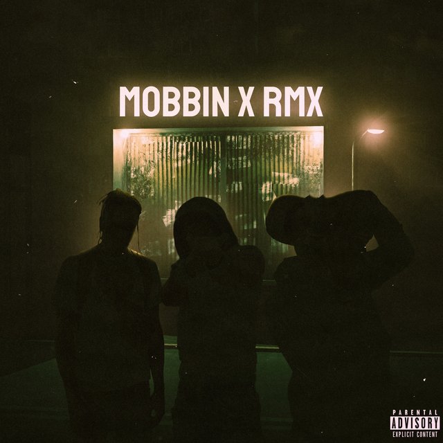 MOBBIN X RMX