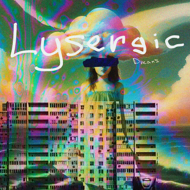 Lysergic Dreams