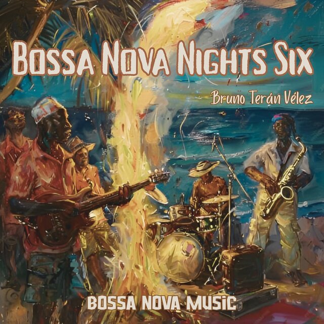 Bossa Nova Nights Six