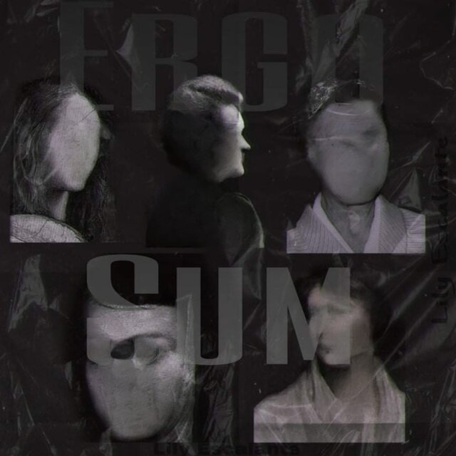 Ergo Sum