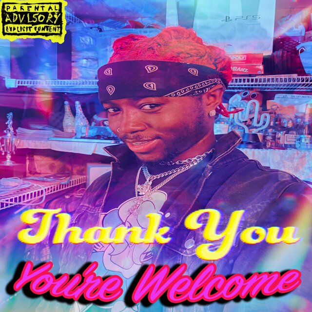 Thank You, You're Welcome