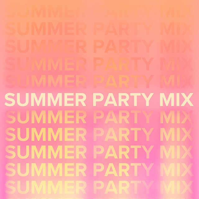 Hot Summer Party Mix