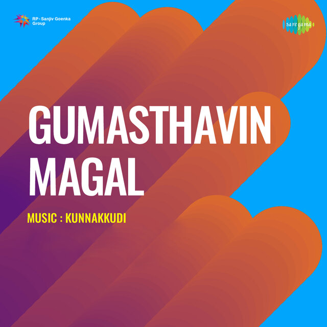 Gumasthavin Magal (Original Motion Picture Soundtrack)