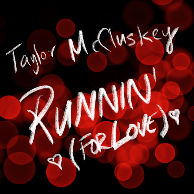 Runnin' for Love