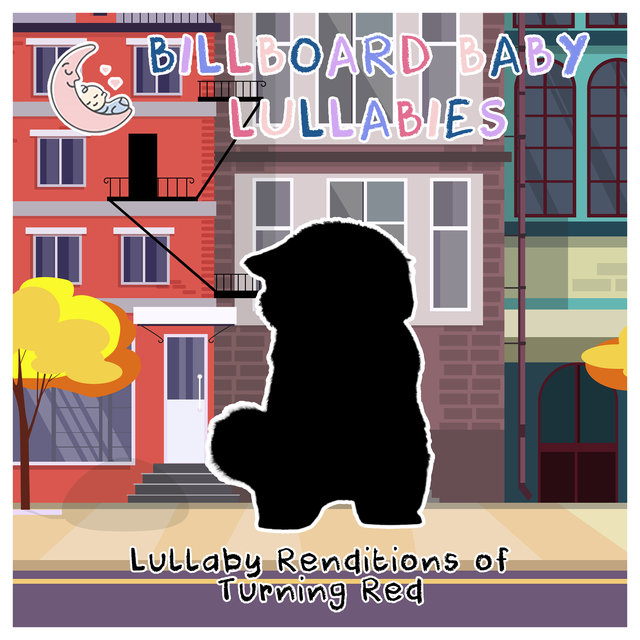 Lullaby Renditions of Turning Red