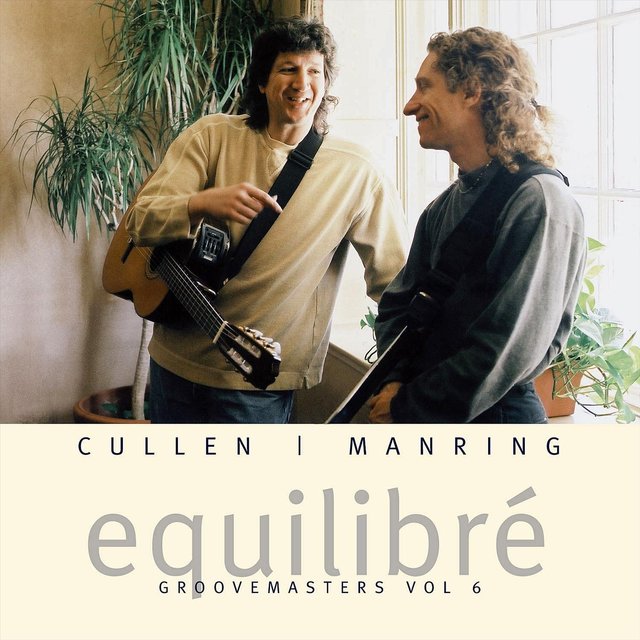 Cover art for album Equilibre: Groovemasters, Vol. 6 by David Cullen & Michael Manring