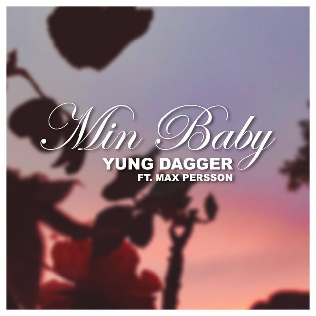 Min Baby (feat. Max Persson)