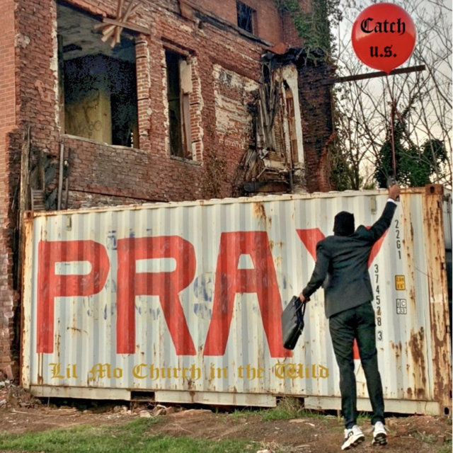 Lil Mo Church in the Wild: Catch U.S.