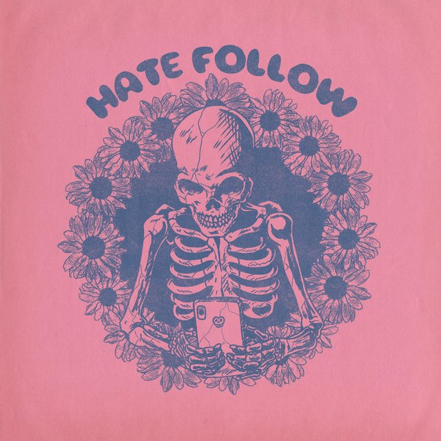 Hate Follow