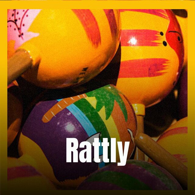 Rattly