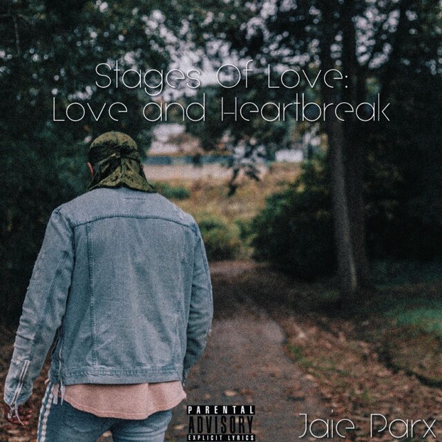 Stages of Love: Love and Heartbreak