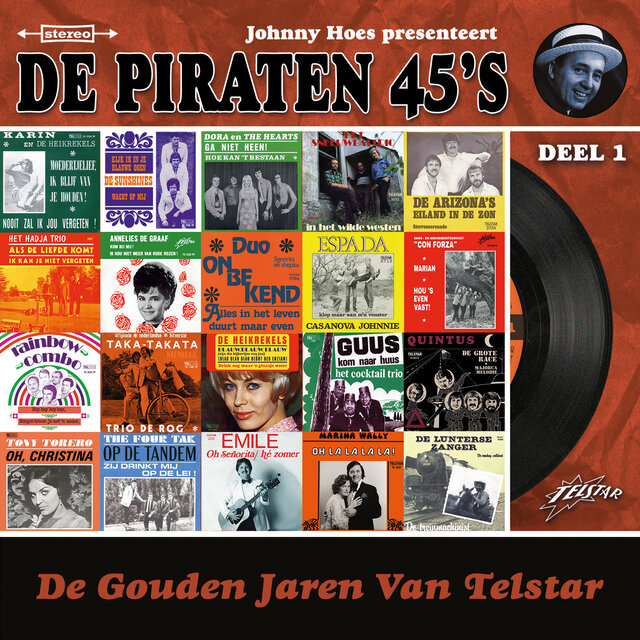 De Gouden Jaren van Telstar: De Piraten 45's