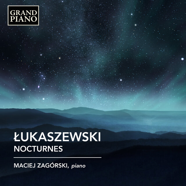 Paweł Łukaszewski: Nocturnes