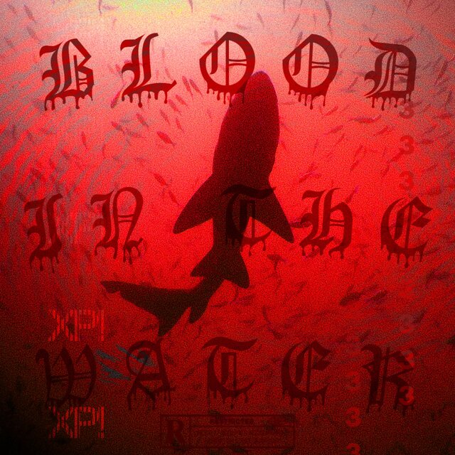BLOOD IN THE WATER