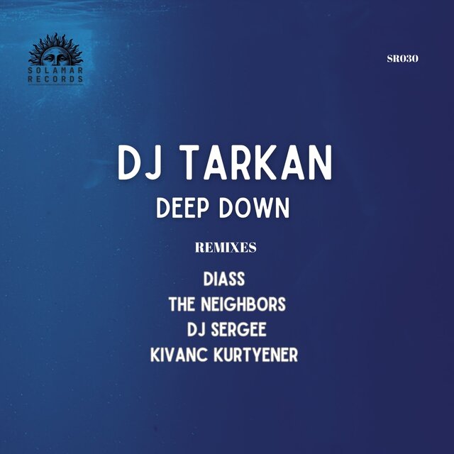 Deep Down (Dj Sergee Remix)