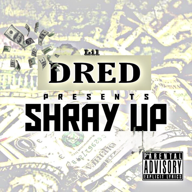 Shray Up