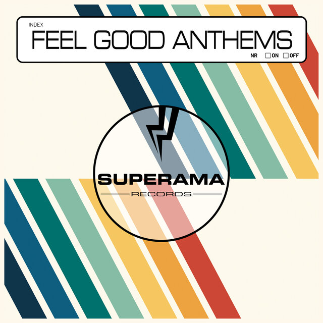Feel Good Anthems