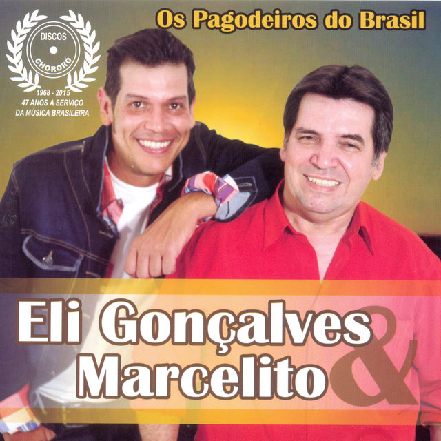 Os Pagodeiros do Brasil