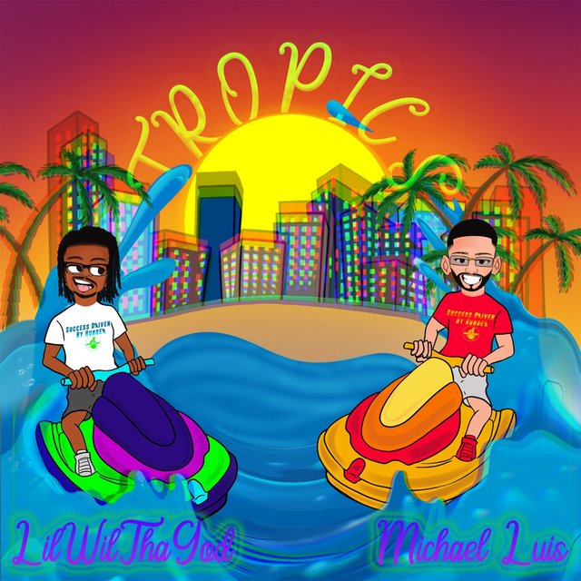 Tropics (feat. Michael Luis)