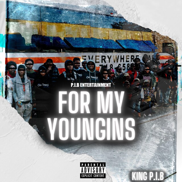 For My Youngins