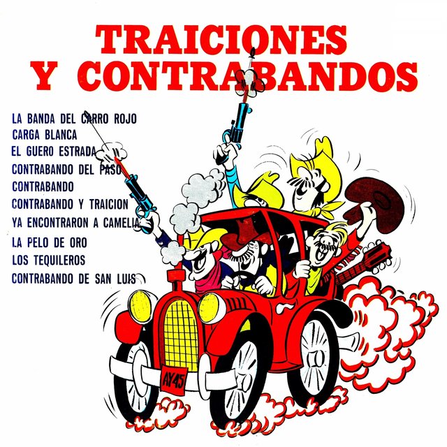 Traiciones y Contrabandos