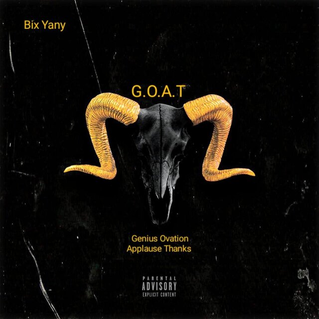 G.O.A.T (Genius Ovation Applause Thanks)