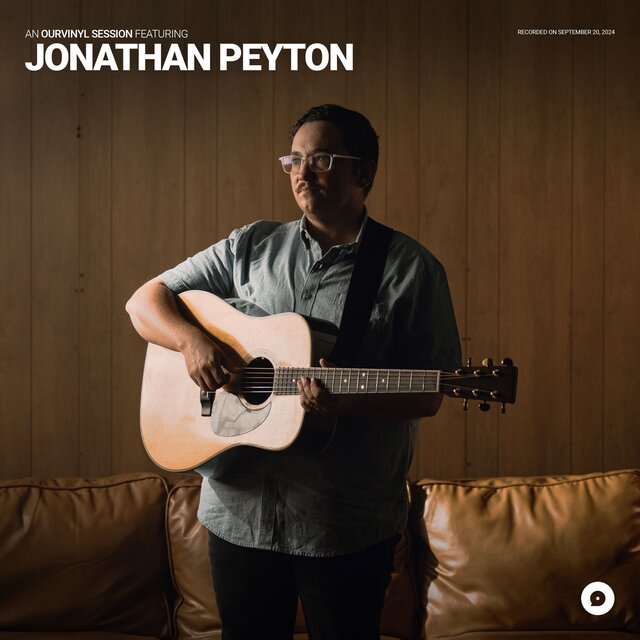 Jonathan Peyton | OurVinyl Sessions